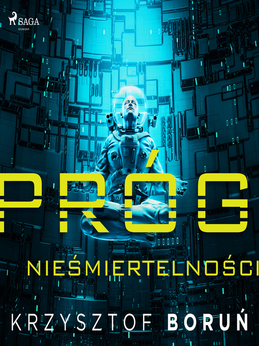 Title details for Próg nieśmiertelności by Krzysztof Boruń - Available